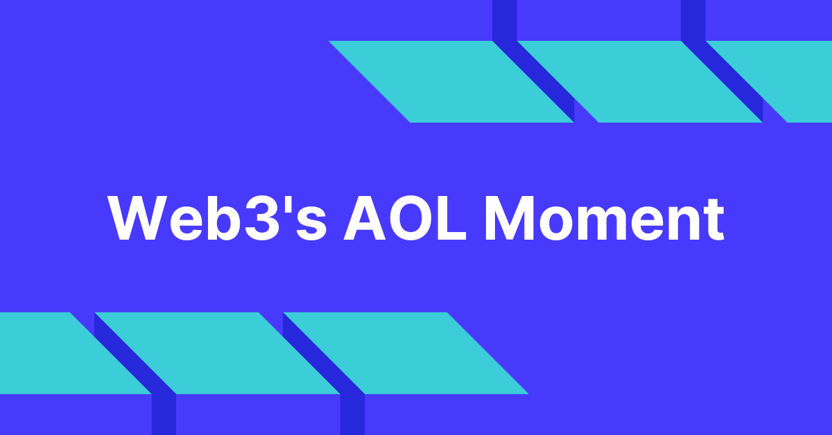 Featured image for Web3's AOL moment