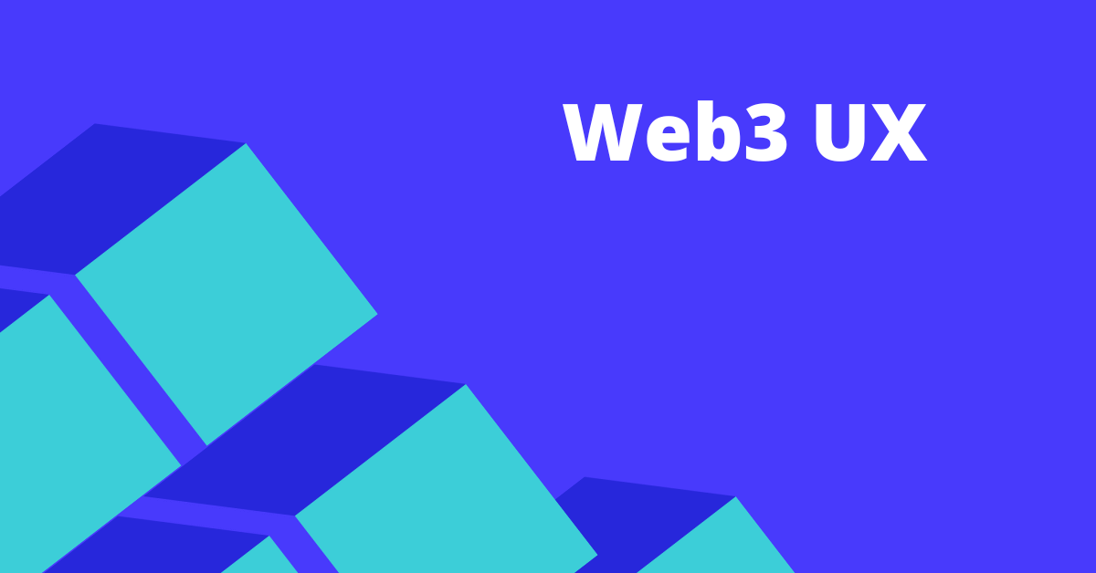 Featured image for Web3 UX