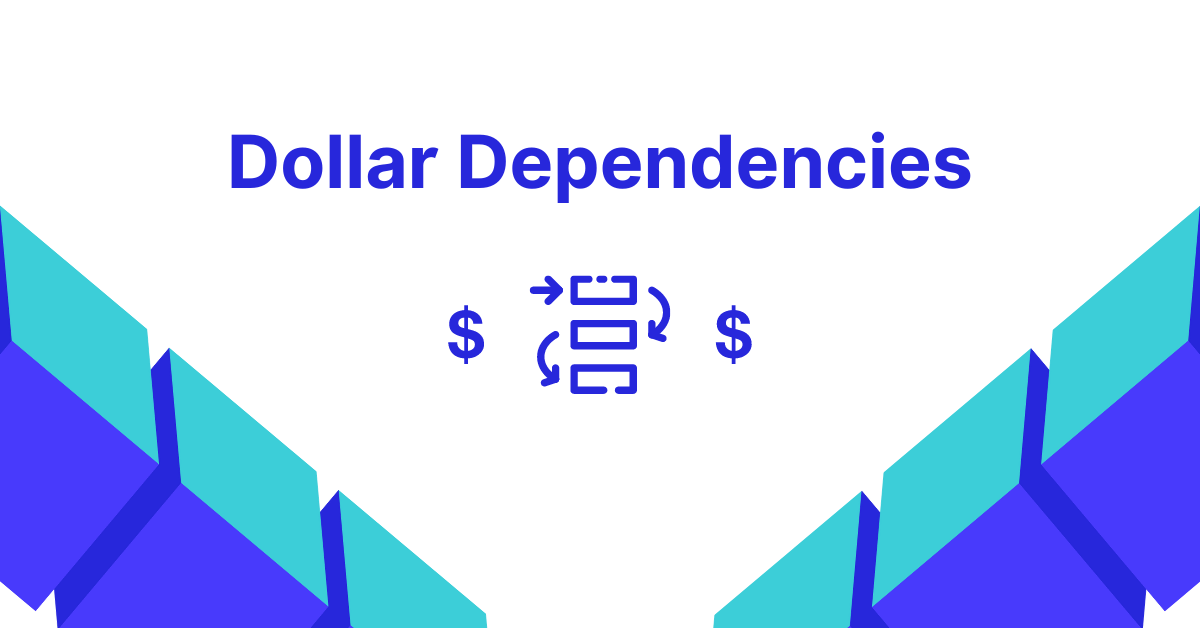 Featured image for Dollar dependence