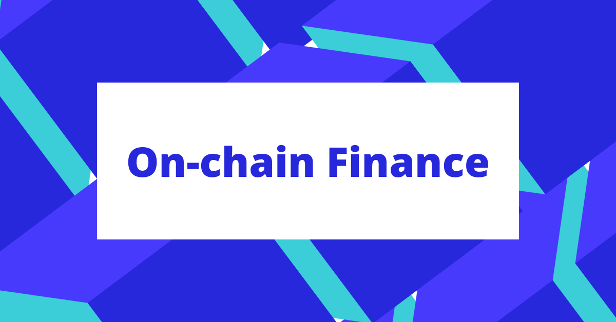 Featured image for On-chain finance
