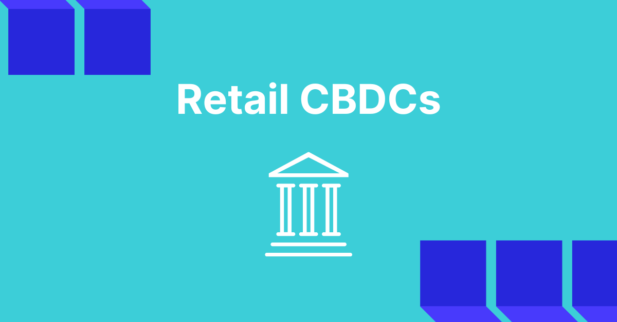 Featured image for Retail CBDCs
